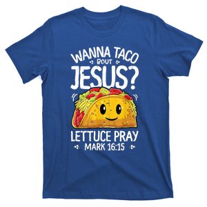 Wanna Taco Bout Jesus Cinco De Mayo Women Christian T-Shirt