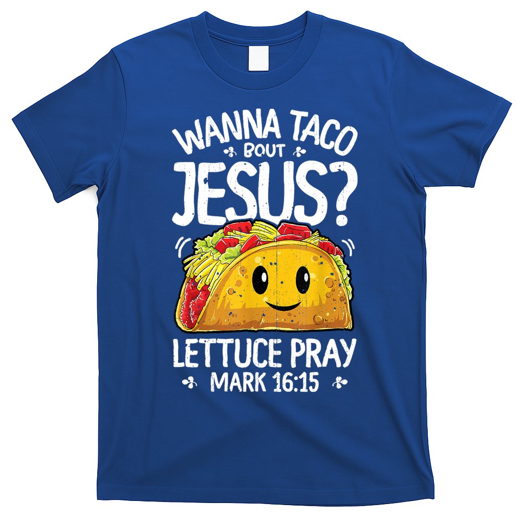 Wanna Taco Bout Jesus Cinco De Mayo Women Christian T-Shirt