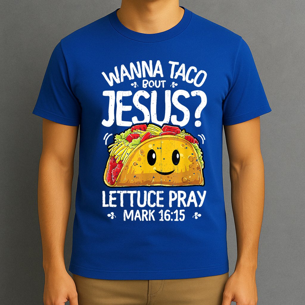 Wanna Taco Bout Jesus Cinco De Mayo Women Christian T-Shirt