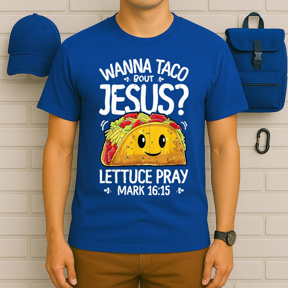 Wanna Taco Bout Jesus Cinco De Mayo Women Christian T-Shirt