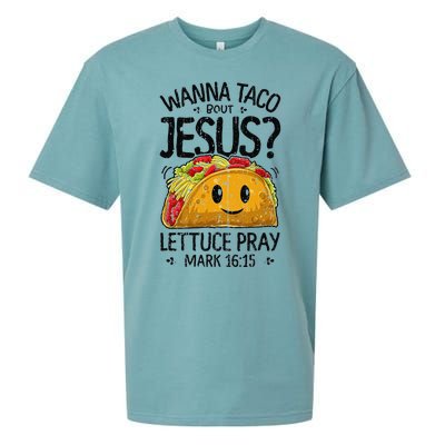 Wanna Taco Bout Jesus Mark 16 15 Christian Gift Sueded Cloud Jersey T-Shirt