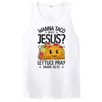 Wanna Taco Bout Jesus Mark 16 15 Christian Gift PosiCharge Competitor Tank