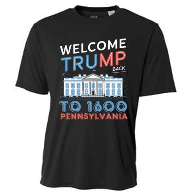 Welcome Trump Back To 1600 Pennsylvania Supporters Design Cooling Performance Crew T-Shirt