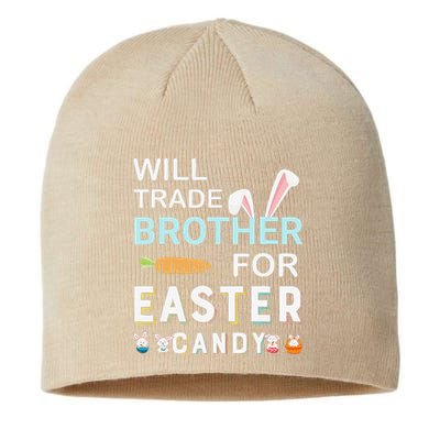 Will Trade Brother For Easter Candy Bunny Easter Day Sustainable Beanie