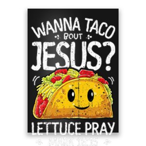 Wanna Taco Bout Jesus Cinco de Mayo Christian Poster