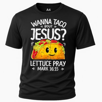 Wanna Taco Bout Jesus Cinco De Mayo Let's Fiesta 2022 Performance Shirt