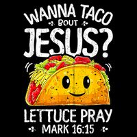 Wanna Taco Bout Jesus Cinco De Mayo Let's Fiesta 2022 City Backpack