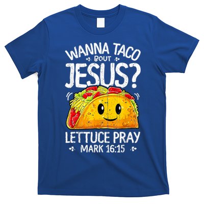 Wanna Taco Bout Jesus Cinco De Mayo Let's Fiesta 2022 T-Shirt