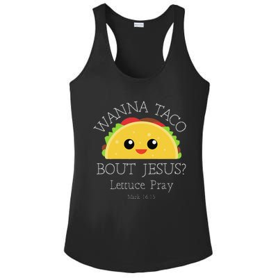 Wanna Taco Bout Jesus Lettuce Pray Ladies PosiCharge Competitor Racerback Tank