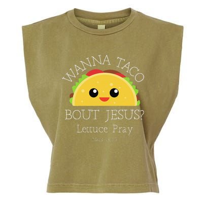 Wanna Taco Bout Jesus Lettuce Pray Garment-Dyed Women's Muscle Tee