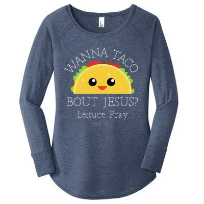 Wanna Taco Bout Jesus Lettuce Pray Women's Perfect Tri Tunic Long Sleeve Shirt