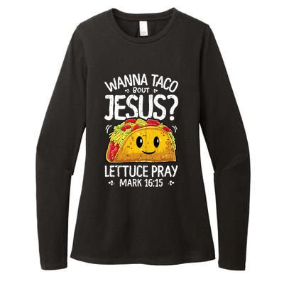 Wanna Taco Bout Jesus Cinco De Mayo Womens CVC Long Sleeve Shirt