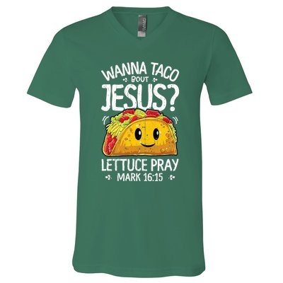 Wanna Taco Bout Jesus Cinco De Mayo V-Neck T-Shirt