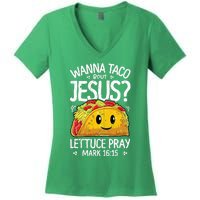 Wanna Taco Bout Jesus Cinco De Mayo Women's V-Neck T-Shirt