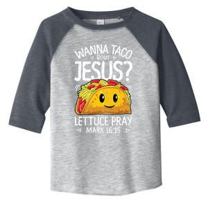 Wanna Taco Bout Jesus Cinco De Mayo Toddler Fine Jersey T-Shirt