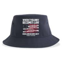 When Tyranny Becomes Law Rebellion Becomes Duty Thomas Jefferson Sustainable Bucket Hat