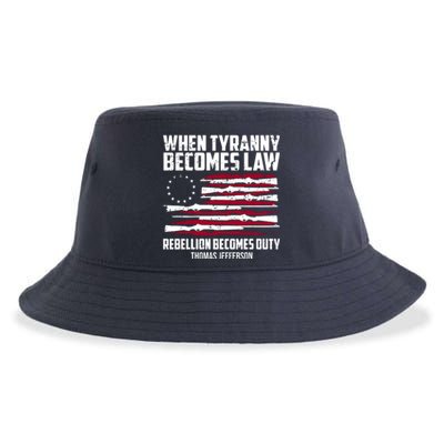 When Tyranny Becomes Law Rebellion Becomes Duty Thomas Jefferson Sustainable Bucket Hat