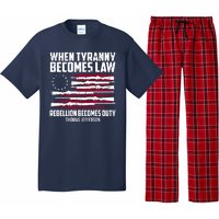 When Tyranny Becomes Law Rebellion Becomes Duty Thomas Jefferson Pajama Set