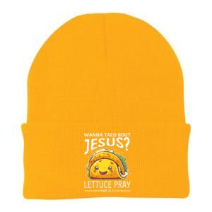 Wanna Taco Bout Jesus Lettuce Pray Mark 16:15 Christian God Knit Cap Winter Beanie