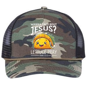 Wanna Taco Bout Jesus Lettuce Pray Mark 16:15 Christian God Retro Rope Trucker Hat Cap