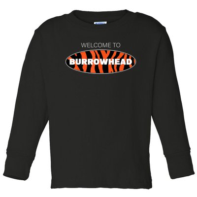 Welcome To Burrowhead Cincy Cincinnati Football Toddler Long Sleeve Shirt