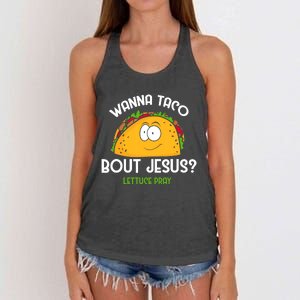 Wanna Taco Bout Jesus Lettuce Pray Funny Taco Gift Women's Knotted Racerback Tank