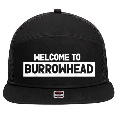 Welcome To Burrowhead Cincy Cincinnati Football Fans 7 Panel Mesh Trucker Snapback Hat