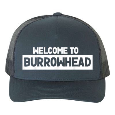 Welcome To Burrowhead Cincy Cincinnati Football Fans Yupoong Adult 5-Panel Trucker Hat