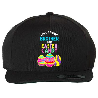 Will Trade Brother for Easter Candy Eggs Boy Girl Wool Snapback Cap