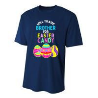 Will Trade Brother for Easter Candy Eggs Boy Girl Performance Sprint T-Shirt