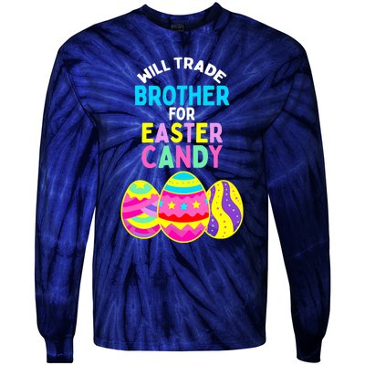 Will Trade Brother for Easter Candy Eggs Boy Girl Tie-Dye Long Sleeve Shirt