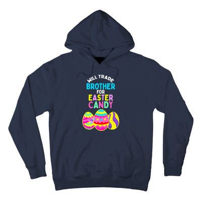 Will Trade Brother for Easter Candy Eggs Boy Girl Tall Hoodie