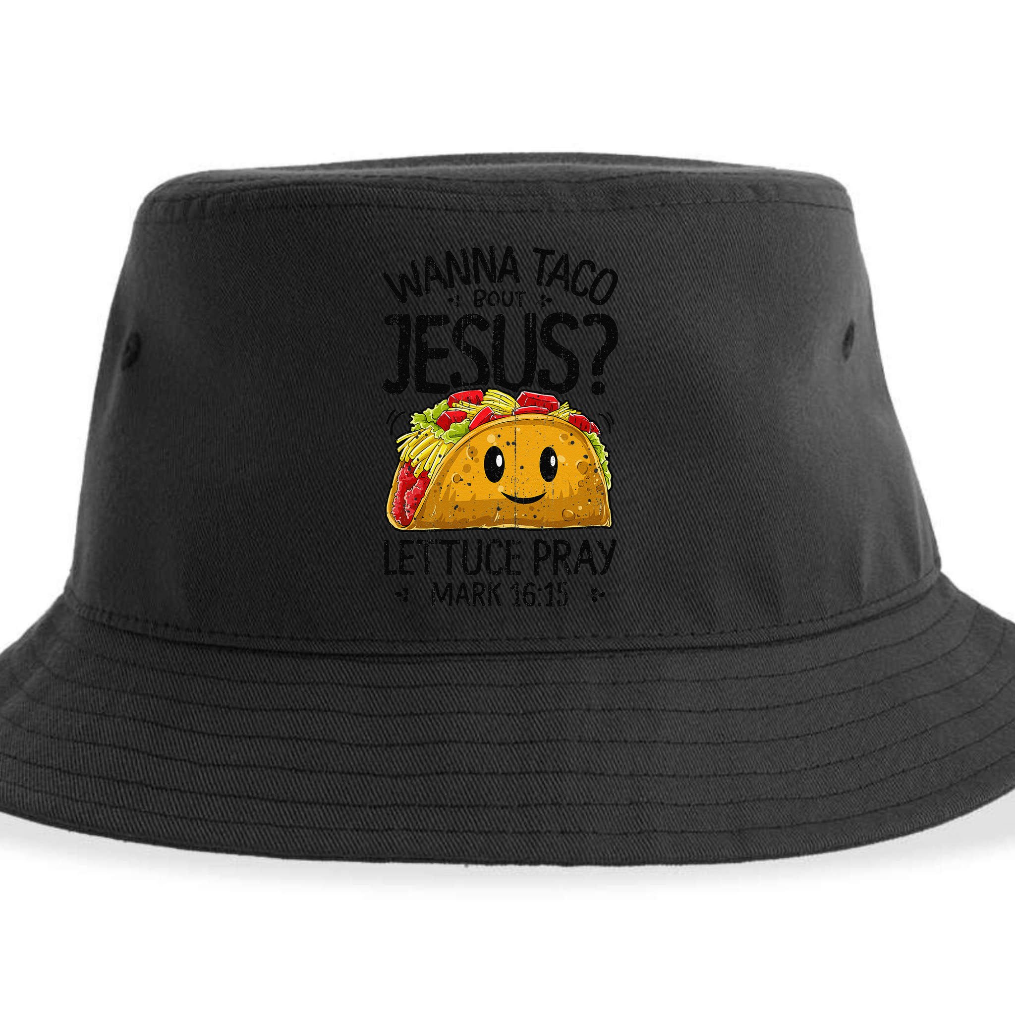 Wanna Taco Bout Jesus Cinco De Mayo Women Christian Gift Sustainable Bucket Hat