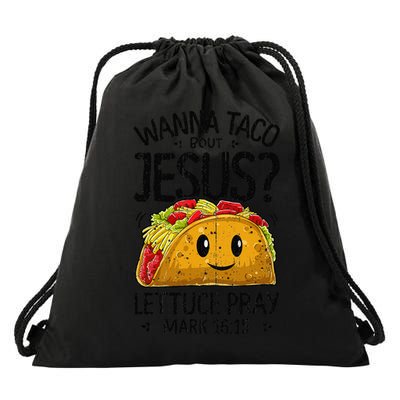Wanna Taco Bout Jesus Cinco De Mayo Women Christian Gift Drawstring Bag