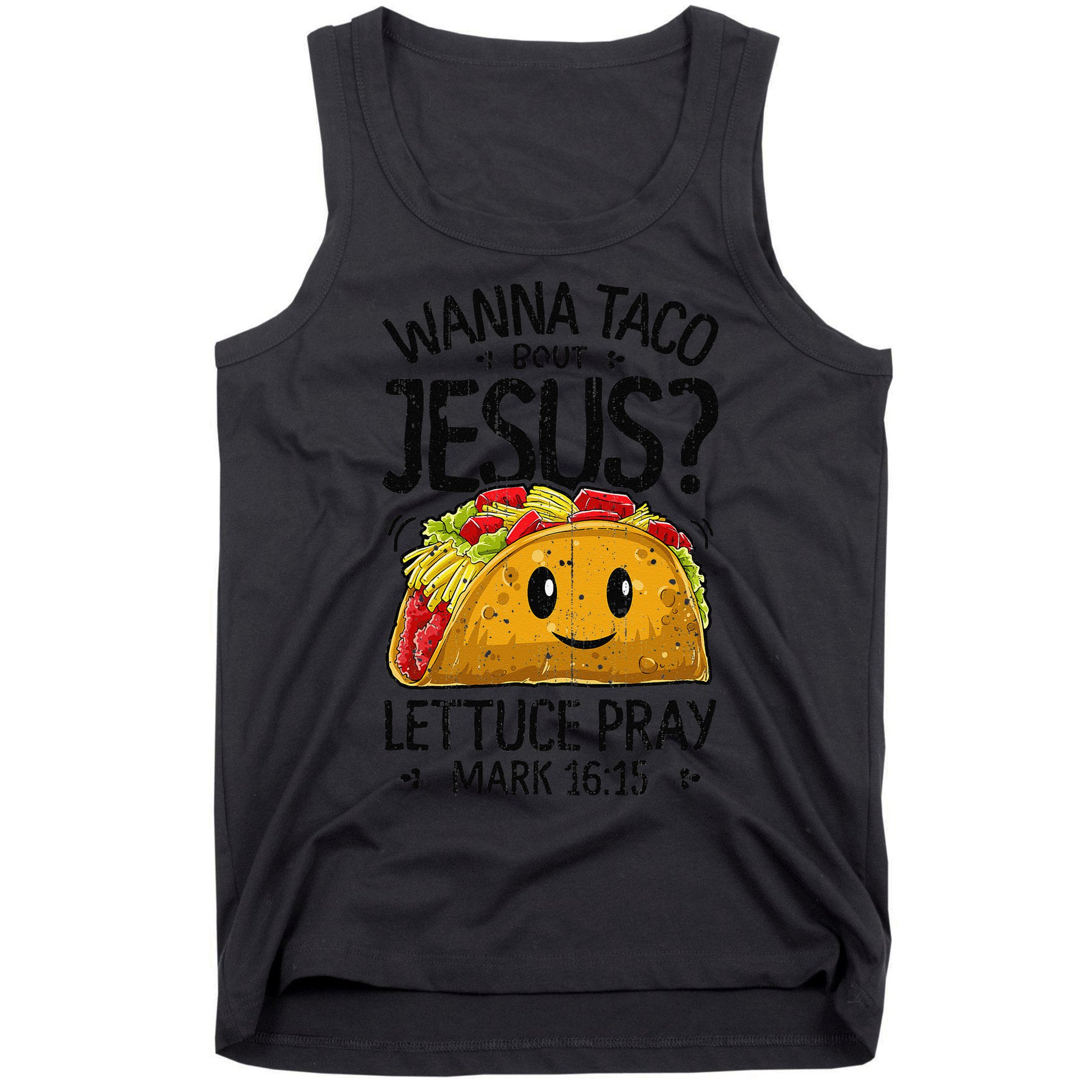 Wanna Taco Bout Jesus Cinco De Mayo Women Christian Gift Tank Top