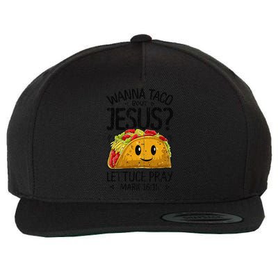 Wanna Taco Bout Jesus Cinco De Mayo Women Christian Gift Wool Snapback Cap