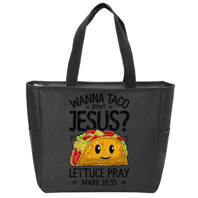 Wanna Taco Bout Jesus Cinco De Mayo Women Christian Gift Zip Tote Bag