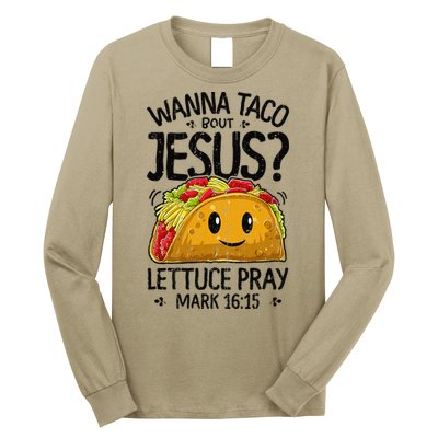 Wanna Taco Bout Jesus Cinco De Mayo Women Christian Gift Long Sleeve Shirt
