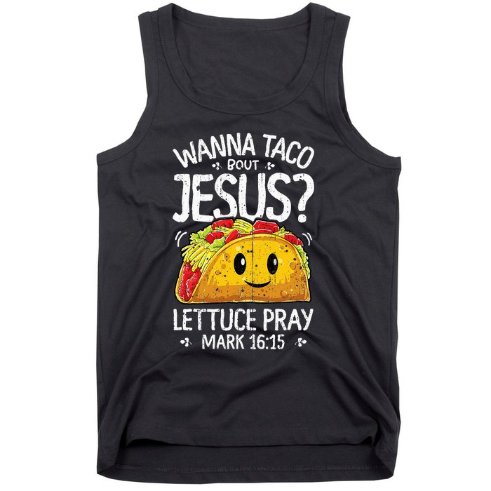 Wanna Taco Bout Jesus Cinco De Mayo Christian Tank Top