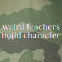 Weird Teachers Build Character Funny Legacy Tie Dye Trucker Hat