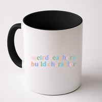 Weird Teachers Build Character Funny Mug
