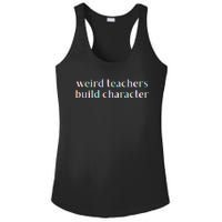 Weird Teachers Build Character Funny Ladies PosiCharge Competitor Racerback Tank