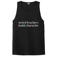 Weird Teachers Build Character Funny PosiCharge Competitor Tank