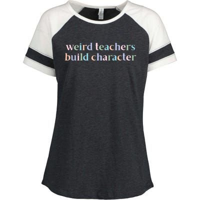 Weird Teachers Build Character Funny Enza Ladies Jersey Colorblock Tee