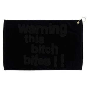 Warning This Bitch Bites Grommeted Golf Towel