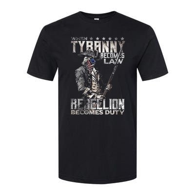 When Tyranny Becomes Law Rebellion Becomes Duty (On Back) Softstyle CVC T-Shirt