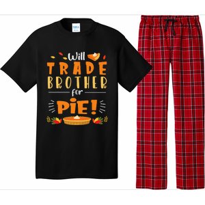 Will Trade Brother For Pie Happy Thanksgiving Christmas Day Pajama Set