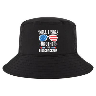 Will Trade Brother For Firecrackers Funny 4th Of July Cool Comfort Performance Bucket Hat