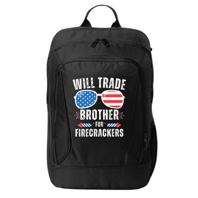 Will Trade Brother For Firecrackers Funny 4th Of July City Backpack