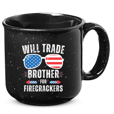 Will Trade Brother For Firecrackers Funny 4th Of July 15oz Campfire Ceramic Mug
